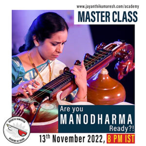 Are you Manodharma ready ?!